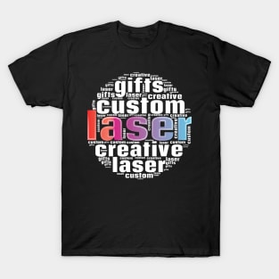 Laser hobby T-Shirt